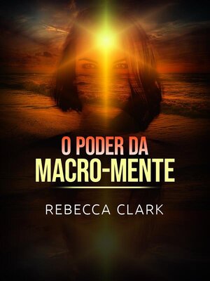 cover image of O Poder da Macro-Mente (Traduzido)